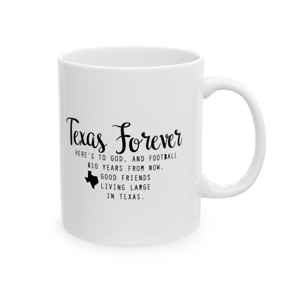 Texas Forever God Football Pride Ceramic Mug
