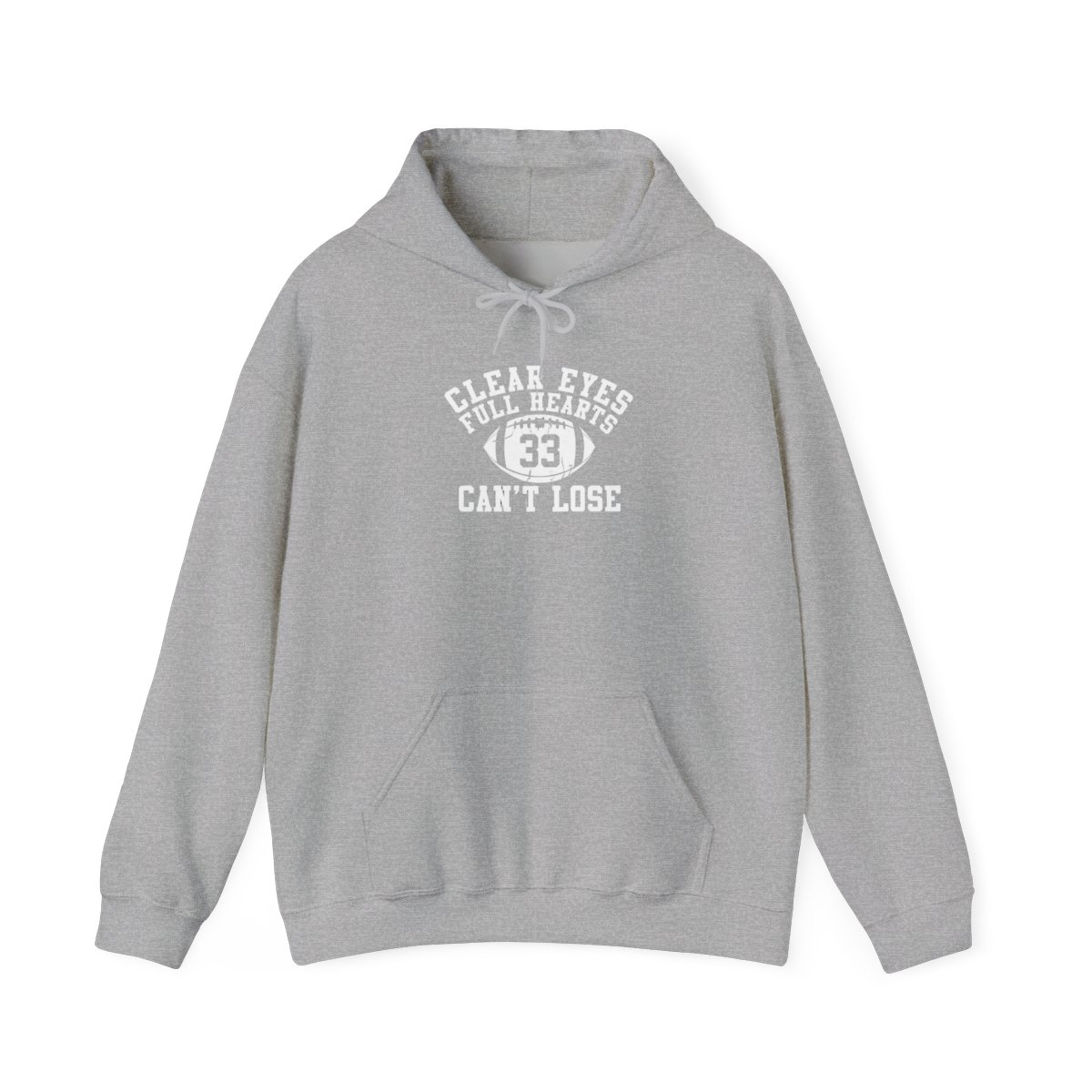 Clear Eyes Full Hearts Can't Lose #33 Football Motivation Hoodie - Game Day Fan Gift