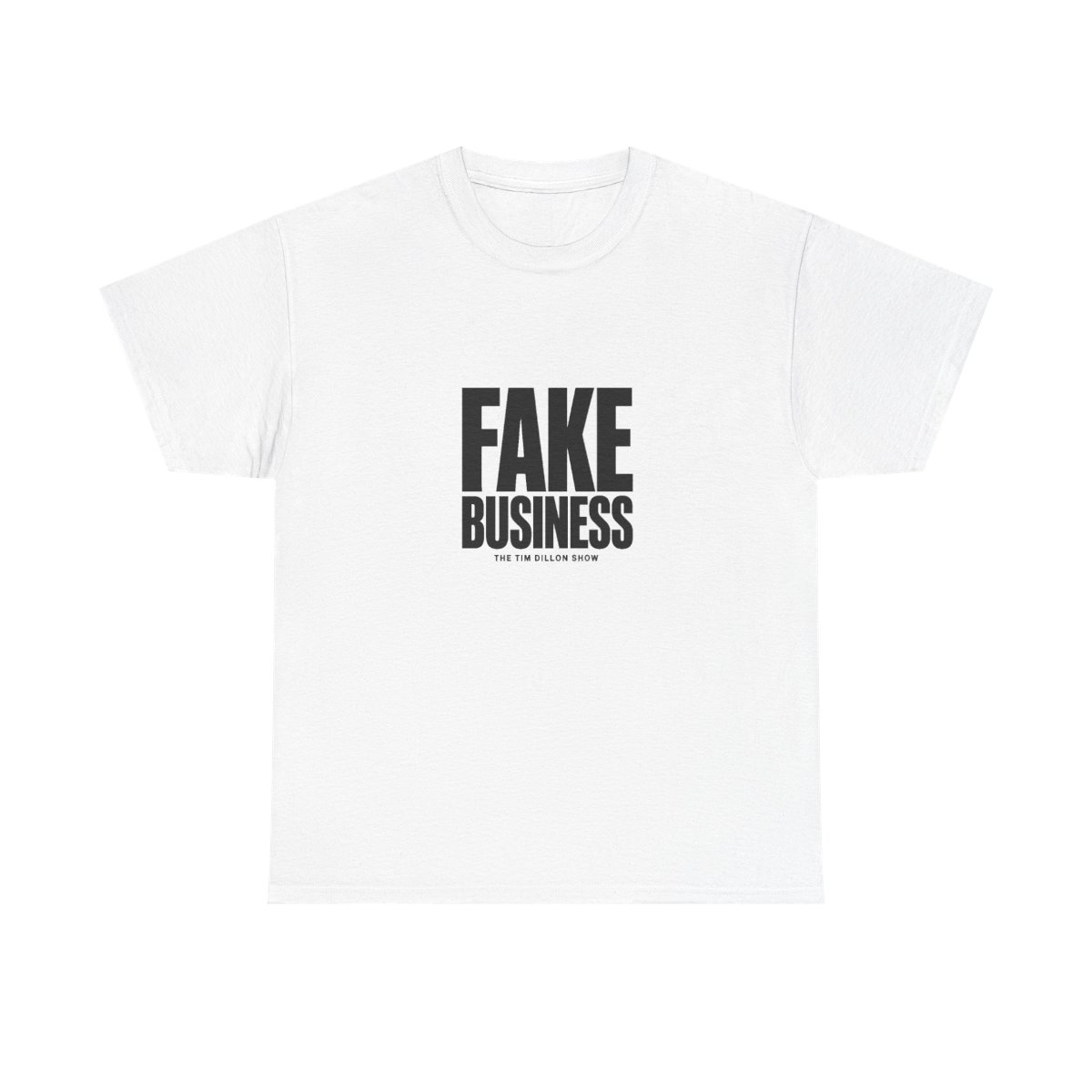 Tim Dillon "Fake Business" Unisex Tee